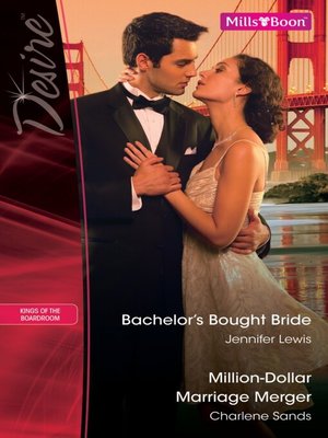 cover image of Bachelor's Bought Bride/Million-Dollar Marriage Merger